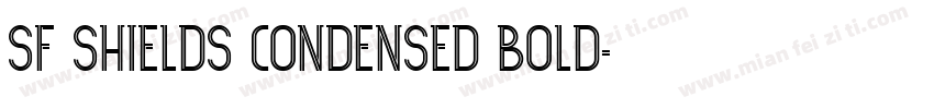 SF Shields Condensed Bold字体转换
